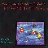 Yusef Lateef - The World at Peace